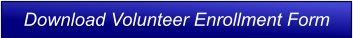 Download Volunteer Enrollment Form