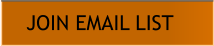 JOIN EMAIL LIST